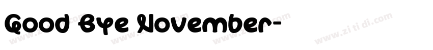 Good Bye November字体转换
